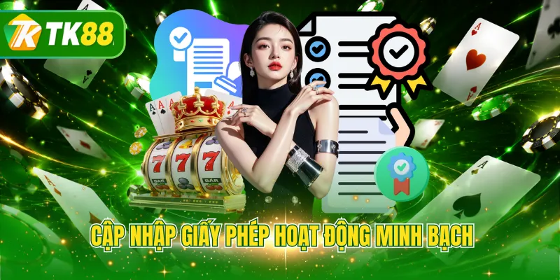 Cập nhật giấy phép hoạt động minh bạch